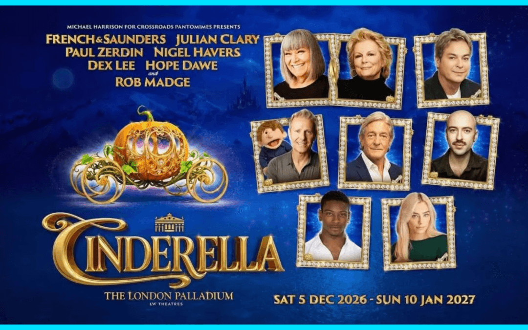 London Palladium Panto: Cinderella – Dengie Route + Maldon Town [270110-BM-CP]
